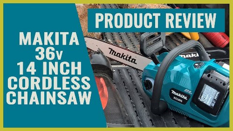 Everyone needs a Makita 36v 14 inch Cordless Chainsaw.